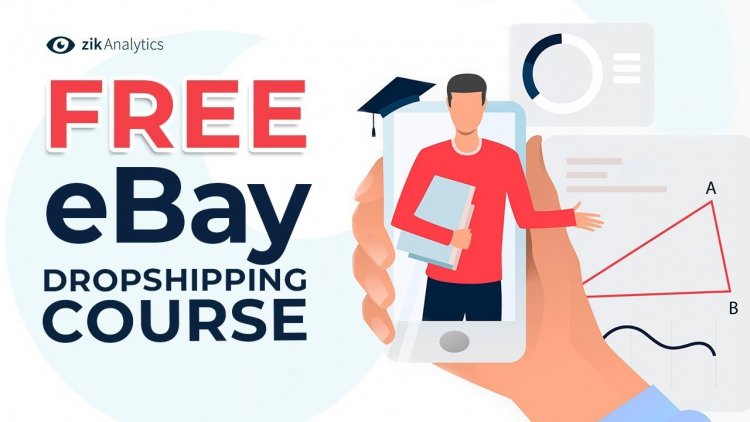 The Ultimate eBay Dropshipping Course